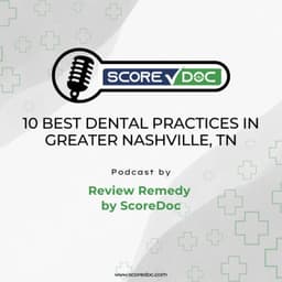 Cover art for 10 Best Dental Practices in Greater Nashville, TN
