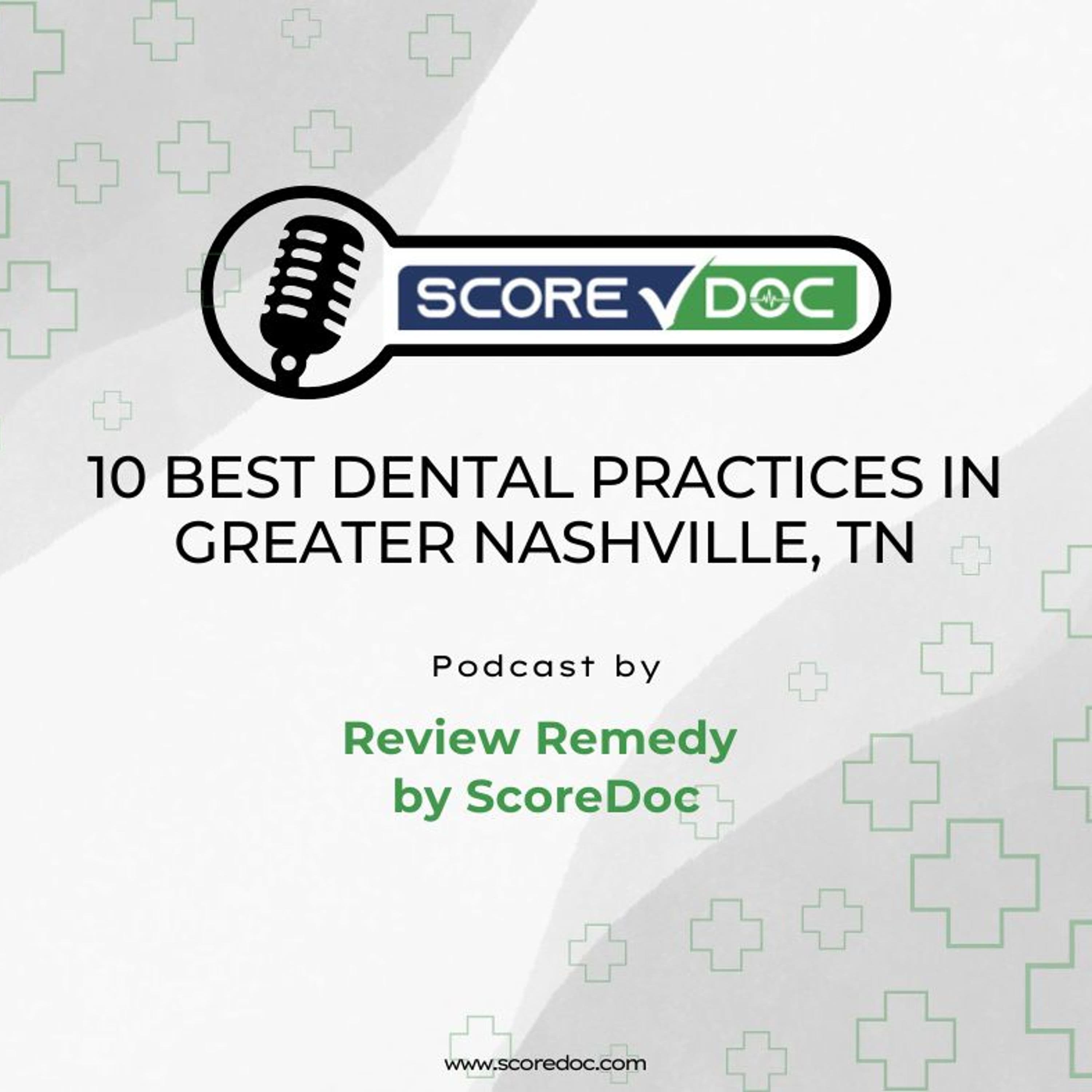 10 Best Dental Practices in Greater Nashville, TN