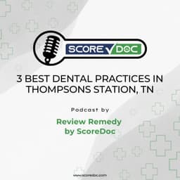 Cover art for 3 Best Dental Practices in Thompsons Station, TN